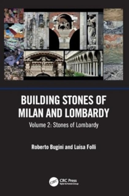 Book cover of: Building Stones of Milan and Lombardy. By: Roberto Bugini