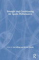 Book cover of: Strength and Conditioning for Sports Performance. By: Ian Jeffreys