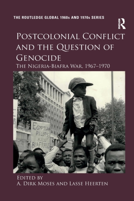 Book cover of: Postcolonial Conflict and the Question of Genocide. By: A. Dirk Moses