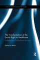 Book cover of: Transformation of the Social Right to Healthcare