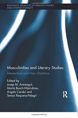 Masculinities and Literary Studies