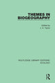 Book cover of: Themes in Biogeography. By: James Allan Taylor
