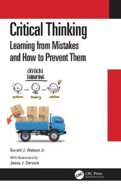 Book cover of: Critical Thinking. By: Gerald J. Watson Jr.
