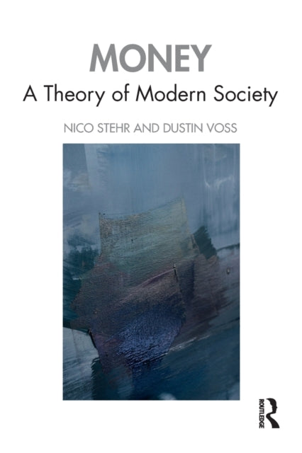 Book cover of: Money. By: Nico Stehr