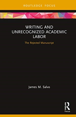 Writing and Unrecognized Academic Labor