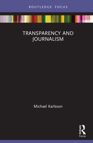 Transparency and Journalism