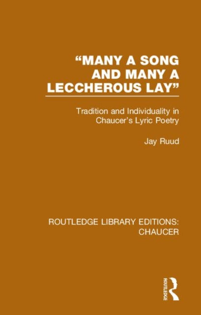 Book cover of: "Many a Song and Many a Leccherous Lay". By: Jay Ruud