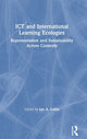 Book cover of: ICT and International Learning Ecologies. By: Ian A. Lubin