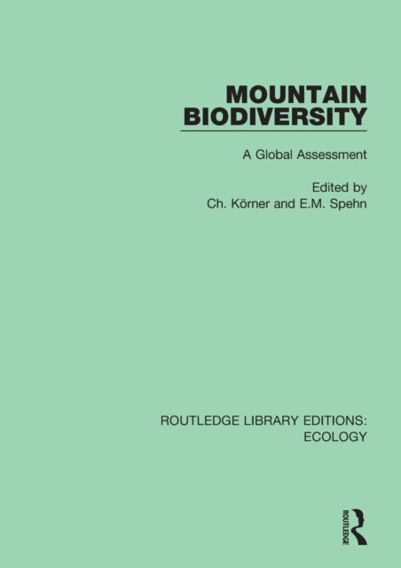 Book cover of: Mountain Biodiversity. By: Christian Körner