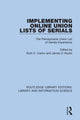 Book cover of: Implementing Online Union Lists of Serials. By: Ruth C. Carter