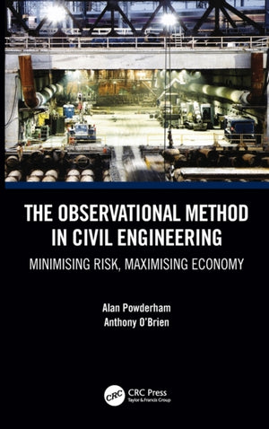 Observational Method in Civil Engineering