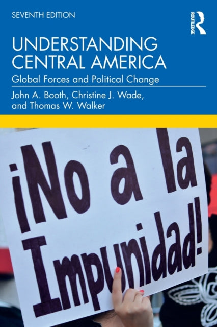 Book cover of: Understanding Central America. By: John A. Booth