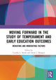 Book cover of: Moving Forward in the Study of Temperament and Early Education Outcomes. By: Cynthia Leitich Smith