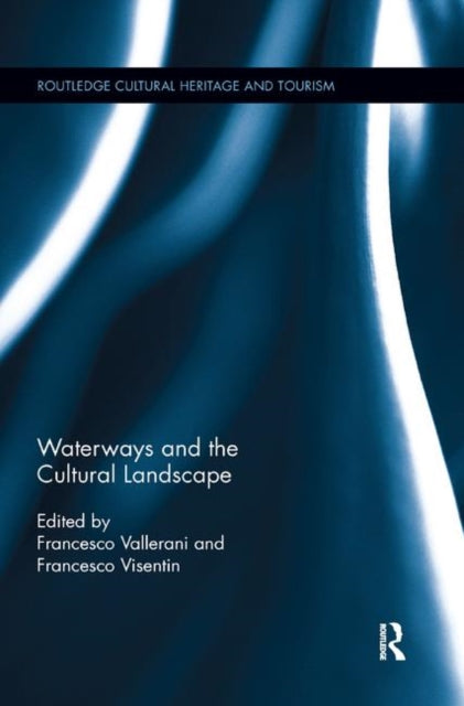 Book cover of: Waterways and the Cultural Landscape