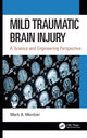Book cover of: Mild Traumatic Brain Injury. By: Mark A. Mentzer