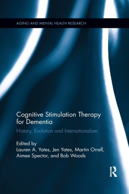 Book cover of: Cognitive Stimulation Therapy for Dementia. By: Lauren A. Yates