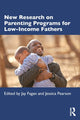 Book cover of: New Research on Parenting Programs for Low-Income Fathers. By: Jessica Pearson