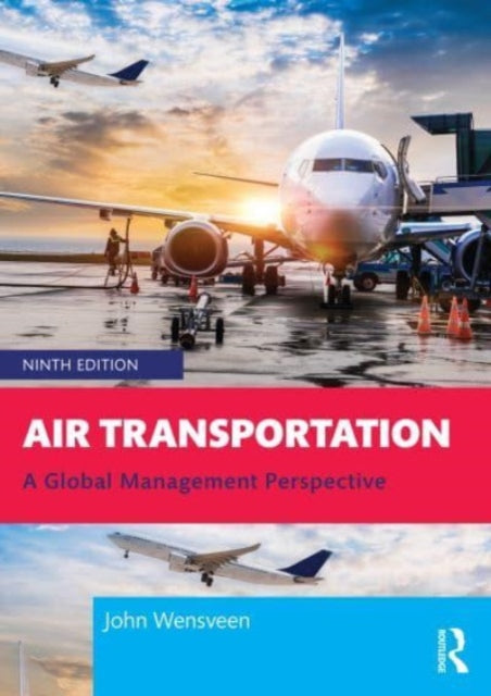 Book cover of: Air Transportation. By: J. G. Wensveen