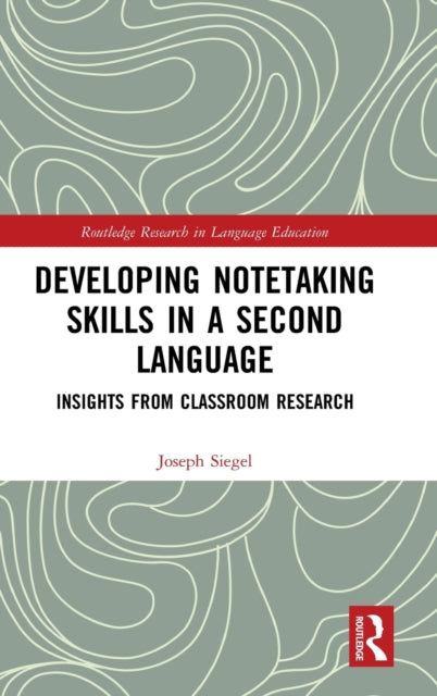 Developing Notetaking Skills in a Second Language