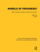 Book cover of: Wheels of Progress?