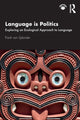 Book cover of: Language is Politics. By: Frank van Splunder