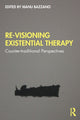 Book cover of: Re-Visioning Existential Therapy. By: Manu Bazzano