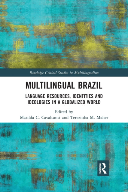Book cover of: Multilingual Brazil. By: Marilda do Couto Cavalcanti