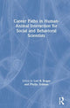 Book cover of: Career Paths in Human-Animal Interaction for Social and Behavioral Scientists. By: Lori Kogan