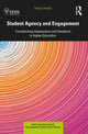 Student Agency and Engagement, Transforming Assessment and Feedback in Higher Education 9780367366711 Tansy Jessop