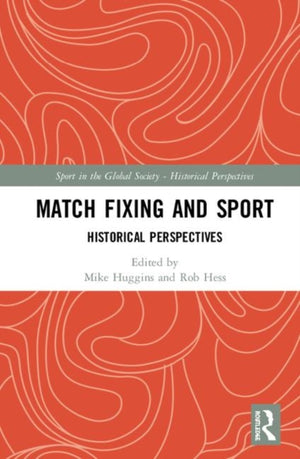 Match Fixing and Sport