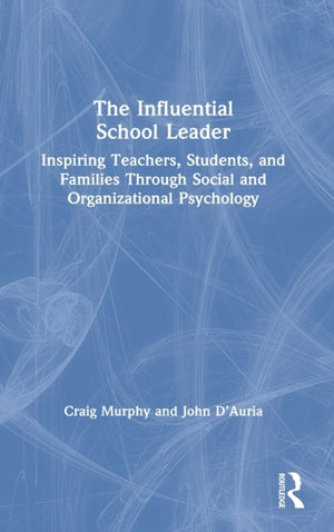 The Influential School Leader