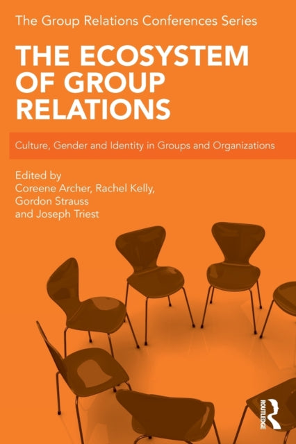 Book cover of: Ecosystem of Group Relations. By: Coreene Archer