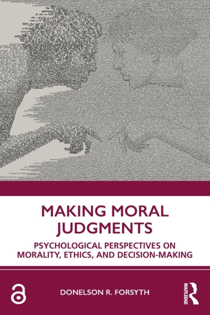 Book cover of: Making Moral Judgments. By: Donelson Forsyth