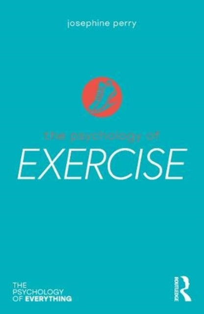 Book cover of: Psychology of Exercise. By: Josephine Perry