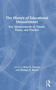 Book cover of: History of Educational Measurement. By: Brian E. Clauser