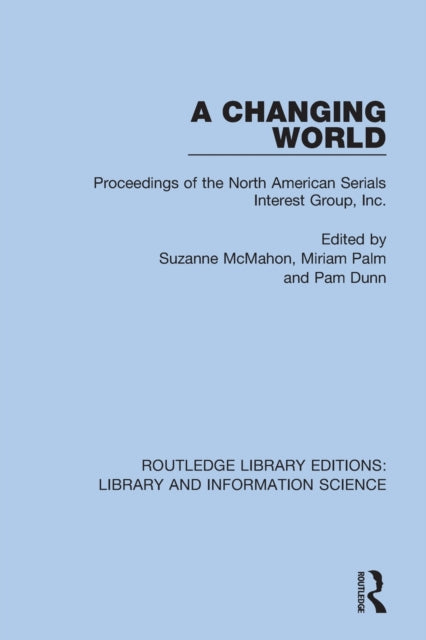 Book cover of: Changing World. By: Suzanne McMahon