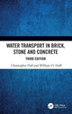 Book cover of: Water Transport in Brick, Stone and Concrete. By: Hall, Christopher