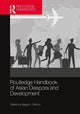 Book cover of: Routledge Handbook of Asian Diaspora and Development. By: Ajaya Kumar Sahoo