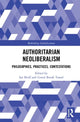 Book cover of: Authoritarian Neoliberalism. By: Ian Bruff