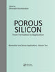 Book cover of: Porous Silicon: From Formation to Application: Biomedical and Sensor Applications, Volume Two. By: Ghenadii Korotcenkov