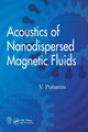 Book cover of: Acoustics of Nanodispersed Magnetic Fluids. By: V. Polunin