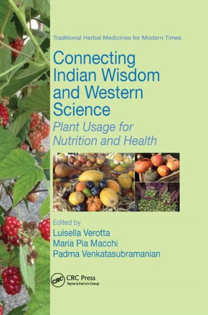 Book cover of: Connecting Indian Wisdom and Western Science. By: Luisella Verotta
