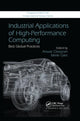Book cover of: Industrial Applications of High-Performance Computing. By: Anwar Osseyran