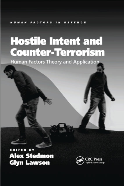 Book cover of: Hostile Intent and Counter-Terrorism. By: Glyn Lawson