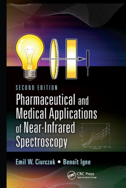 Book cover of: Pharmaceutical and Medical Applications of Near-Infrared Spectroscopy. By: Emil W. Ciurczak