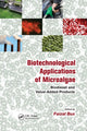 Book cover of: Biotechnological Applications of Microalgae. By: Faizal Bux