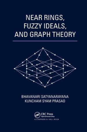 Near Rings, Fuzzy Ideals, and Graph Theory