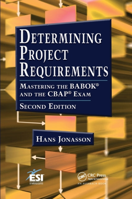 Book cover of: Determining Project Requirements. By: Hans Jonasson