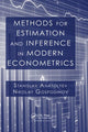 Book cover of: Methods for Estimation and Inference in Modern Econometrics. By: Stanislav Anatolyev