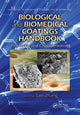 Book cover of: Biological and Biomedical Coatings Handbook. By: Sam Zhang